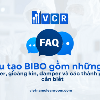 Cấu tạo BIBO gồm những gì? Vật liệu, filter, gioăng kín, damper và các thành phần kỹ thuật cần biết