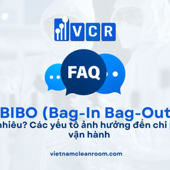 Giá BIBO Bag-In Bag-Out là bao nhiêu? Các yếu tố ảnh hưởng đến chi phí đầu tư và vận hành