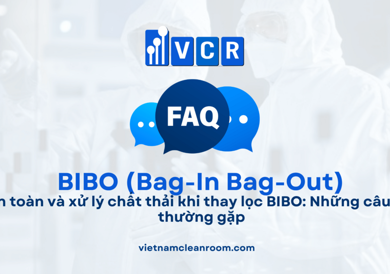 An toàn và xử lý chất thải khi thay lọc BIBO: Những câu hỏi thường gặp